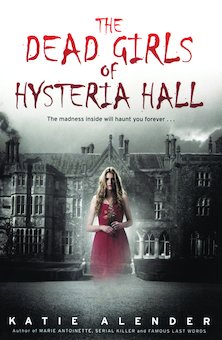 The Dead Girls of Hysteria Hall