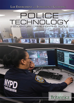 Police Technology 21st Century Crime Fighting Tools Perma Bound Books