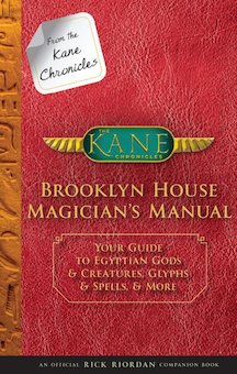 Brooklyn House Magician's Manual: Your Guide to Egyptian Gods & Creatures, Glyphs & Spells, & More