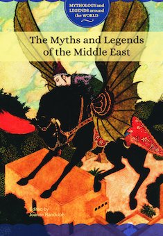 The Myths and Legends of the Middle East