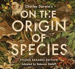 On the Origin of Species, Young Reader's Edition