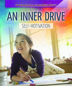 An Inner Drive: Self-Motivation