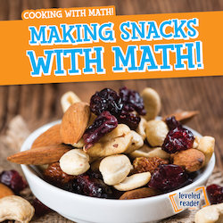 Making Snacks with Math!