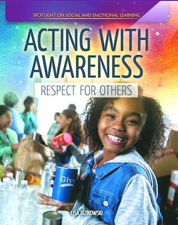 Acting with Awareness: Respect for Others