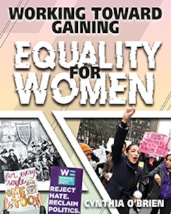 Working Toward Gaining Equality for Women