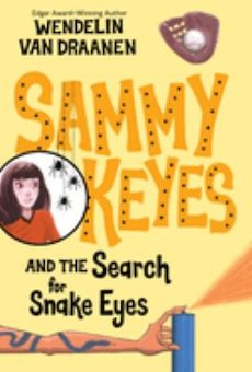 Sammy keyes and the search for snake eyes book report