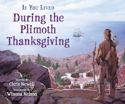 If You Lived During the Plimoth Thanksgiving