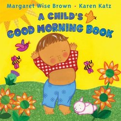Child's Good Morning Book - Perma-Bound Books