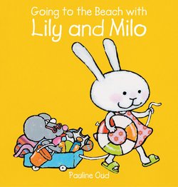 Going to the Beach with Lily and Milo - Perma-Bound Books